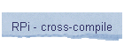 RPi - cross-compile