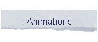 Animations